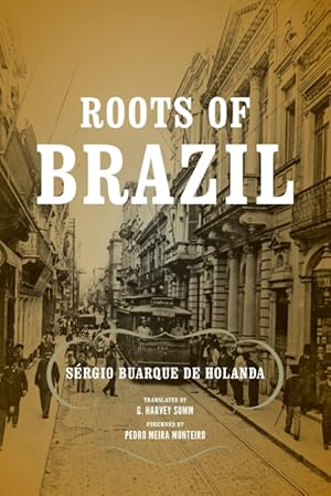 Imagen del vendedor de Roots of Brazil a la venta por Podibooks