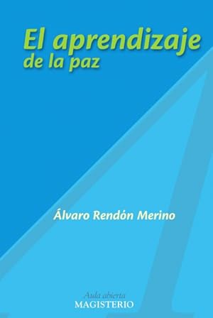 Imagen del vendedor de El aprendizaje de la paz a la venta por Podibooks