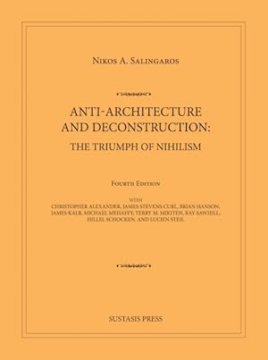 Bild des Verkufers fr Anti-Architecture and Deconstruction: The Triumph of Nihilism zum Verkauf von Podibooks