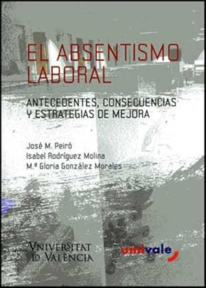 Imagen del vendedor de El absentismo laboral a la venta por Podibooks