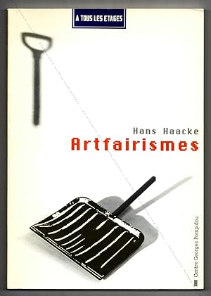 Hans HAACKE. Artfairismes.