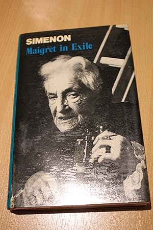 Seller image for Maigret in Exile for sale by Orb's Community Bookshop