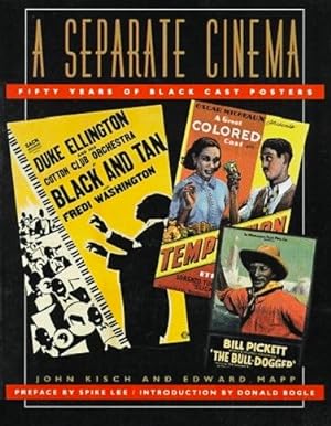 Immagine del venditore per A Separate Cinema: Fifty Years of Black-Cast Posters venduto da Schindler-Graf Booksellers