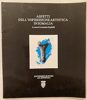 Imagen del vendedor de Aspetti dell'espressione artistica in Somalia : scrittura e letteratura, strumenti musicali, ornamenti della persona, intaglio del legno a la venta por Joseph Burridge Books