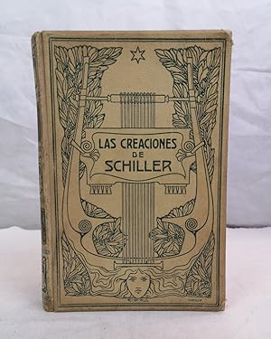 Imagen del vendedor de Las Creaciones de Schiller. Arregladas en forma novelesca. Edition Illustrada. a la venta por Antiquariat Bler