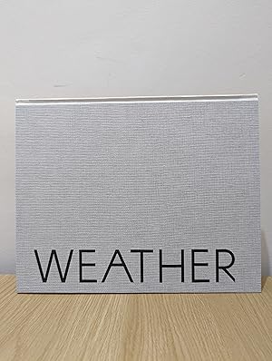 Seller image for Weather (Limited Double Signed First Edition) for sale by Fialta Books