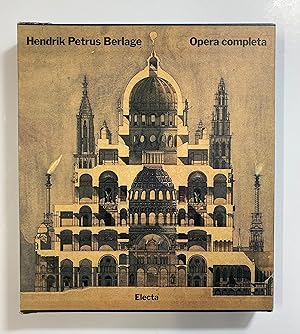 Imagen del vendedor de Hendrik Petrus Berlage: Opera Completa a la venta por Henry Pordes Books Ltd
