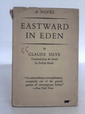 Bild des Verkufers fr Eastward in Eden zum Verkauf von World of Rare Books