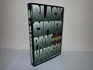 Imagen del vendedor de Black Cipher Payne Harrison, Crown Publishers, 1994 1st edition SIGNED a la venta por Devils in the Detail Ltd