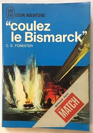 Coulez le Bismarck