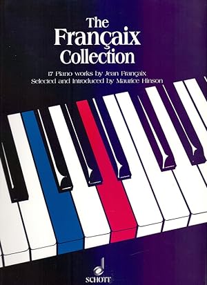The Françaix Collection: 17 Piano Works By Jean Françaix. SMC 537.