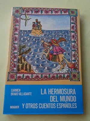 Imagen del vendedor de La hermosura del mundo y otros cuentos espaoles a la venta por GALLAECIA LIBROS