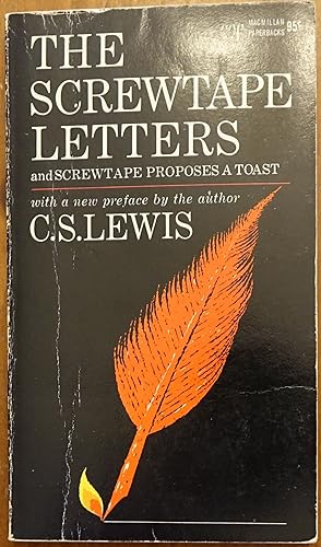 The Screwtape Letters and Screwtape Proposes a Toast