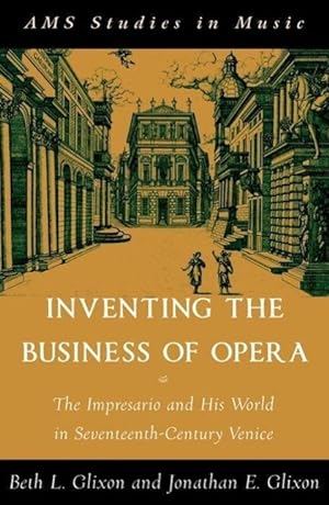 Imagen del vendedor de Inventing the Business of Opera a la venta por moluna