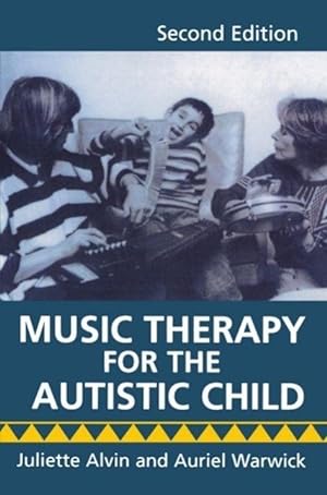 Seller image for Music Therapy for the Autistic Child 2/e for sale by moluna