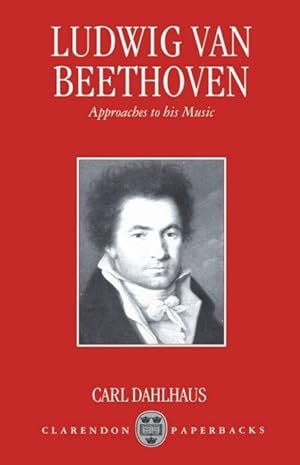 Seller image for Ludwig van Beethoven Approaches to his Music for sale by moluna