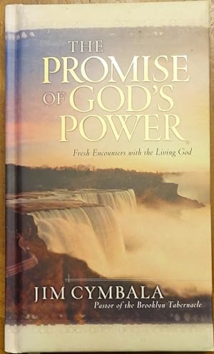 Immagine del venditore per The Promise of God's Power: Fresh Encounters with the Living God venduto da Faith In Print