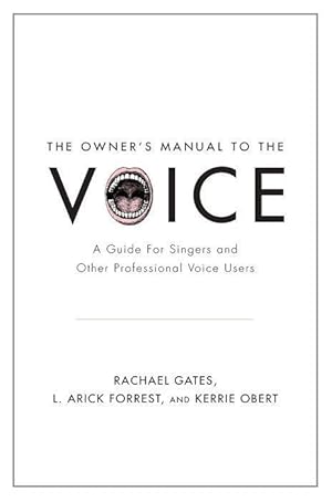 Imagen del vendedor de The Owner\ s Manual to the Voice a la venta por moluna