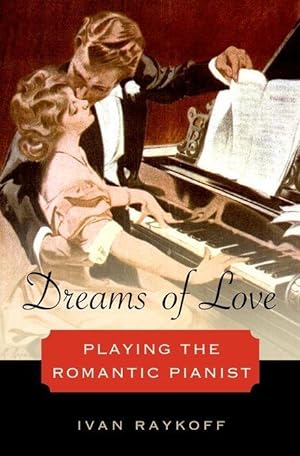 Immagine del venditore per Dreams Of Love Playing The Romantic Pianist venduto da moluna