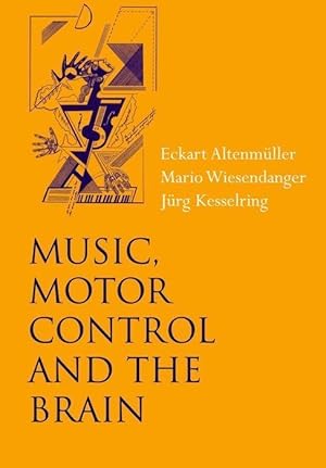 Bild des Verkufers fr Music, Motor Control and the Brain zum Verkauf von moluna