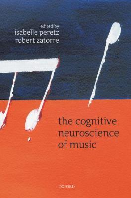 Seller image for The Cognitive Neuroscience of Music for sale by moluna