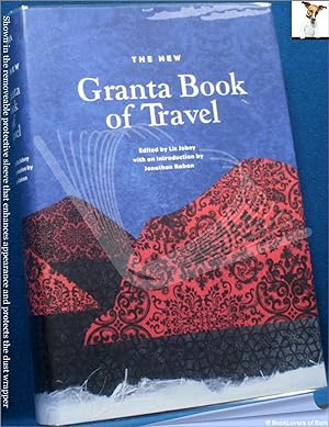 Seller image for The New Granta Book of Travel for sale by BookLovers of Bath