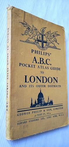 Philips' A B C Pocket Atlas Guide to London and its outer districts