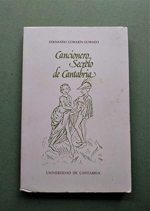 Imagen del vendedor de Cancionero Secreto de Cantabria. Prlogo de Robert Jammes. Segunda edicin corregida. a la venta por Carmichael Alonso Libros