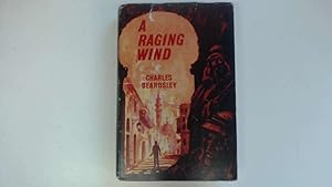 Seller image for A Raging Wind for sale by Goldstone Rare Books