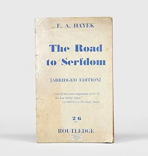 Bild des Verkufers fr The Road to Serfdom (Abridged Edition). zum Verkauf von Peter Harrington.  ABA/ ILAB.