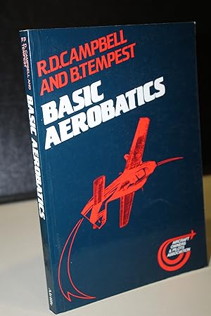 Imagen del vendedor de Basic Aerobatics.- Campbell, R. D. ; Tempest, B. a la venta por MUNDUS LIBRI- ANA FORTES