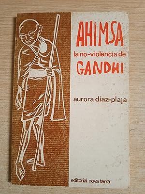 Imagen del vendedor de AHIMSA la no-violencia de GANDHI a la venta por Gibbon Libreria