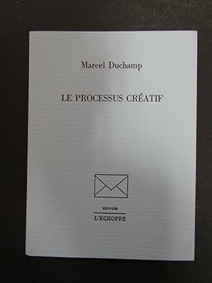Image du vendeur pour Duchamp Marcel. Le processus creatif. L'echoppe.1987 mis en vente par Amarcord libri