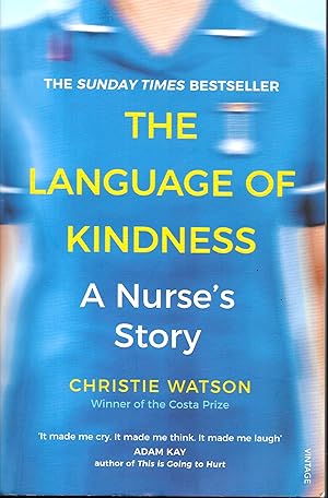 The Language of Kindness: A Nurse's Story