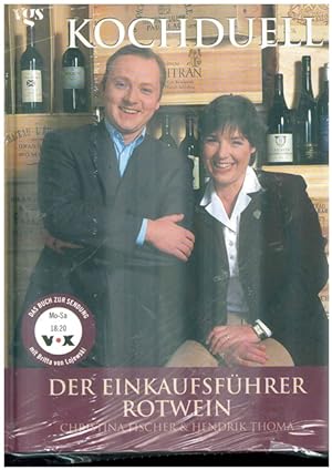 Immagine del venditore per Kochduell. Der Einkaufsfhrer Rotwein. venduto da Ant. Abrechnungs- und Forstservice ISHGW