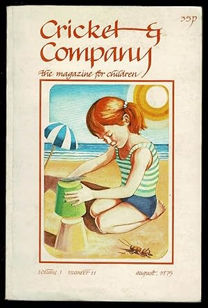 Seller image for Cricket & Company: The Magazine for Children Volume 1 Number 11 August 1975 for sale by Lazy Letters Books