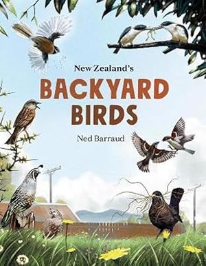 Seller image for New Zealands Backyard Birds HB (Hardcover) for sale by Grand Eagle Retail