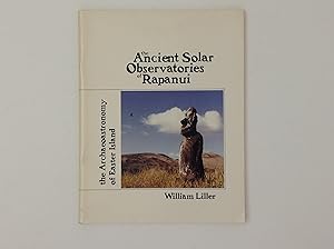 Seller image for The Ancient Solar Observatories of Rapanui - the Archaeoastronomy of Easter Island for sale by EGIDIUS ANTIQUARISCHE BOEKHANDEL