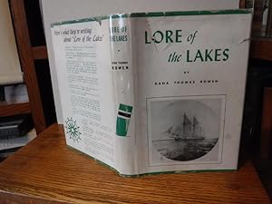 Lore of the Lakes - Told in Story and Picture