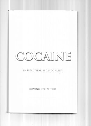 Immagine del venditore per COCAINE: An Unauthorized Biography venduto da Chris Fessler, Bookseller