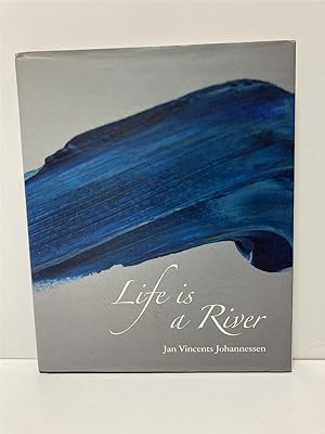 Seller image for Life is a River by Jan Vincents Johannessen for sale by True Oak Books