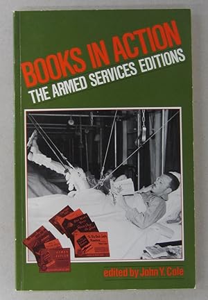 Books in Action; The Armed Services Editions