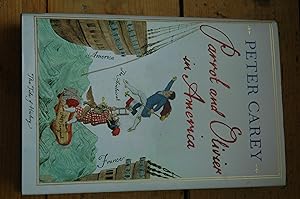 Seller image for Parrot and Oliver in America *SIGNED* for sale by Westmoor Books