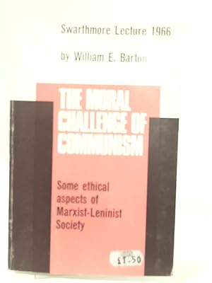 Image du vendeur pour The Moral Challenge Of Communism mis en vente par World of Rare Books