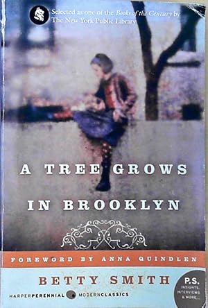 A Tree Grows in Brooklyn [75th Anniversary Ed] (Perennial Classics)