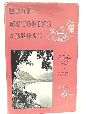Seller image for More Motoring Abroad for sale by World of Rare Books
