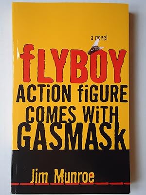 Seller image for FLYBOY ACTION FIGURE COMES WITH GASMASK for sale by GfB, the Colchester Bookshop