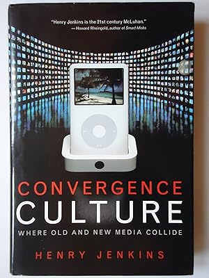 Seller image for CONVERGENCE CULTURE. Where Old and New Media Collide for sale by GfB, the Colchester Bookshop