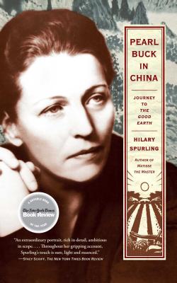 Seller image for Pearl Buck in China: Journey to the Good Earth (Paperback or Softback) for sale by BargainBookStores