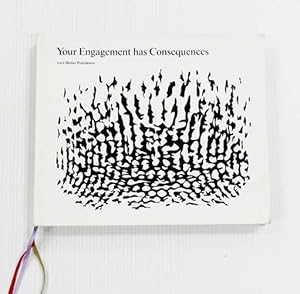 Image du vendeur pour Olafur Eliasson Your Engagement has Consequences On the Relativity of your Reality mis en vente par Adelaide Booksellers